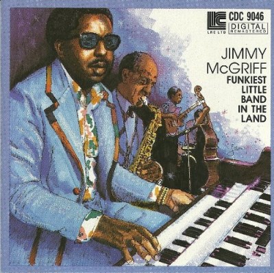 Jimmy McGriff/Funkiest Little Band In The Land